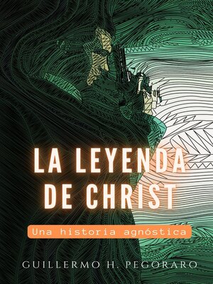La Leyenda de Christ - ebook